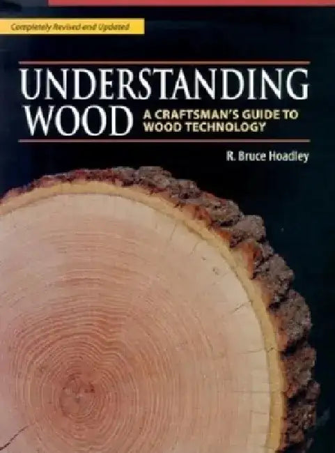 Buy Understanding Wood (English, R. Bruce Hoadley) — BookShops.in