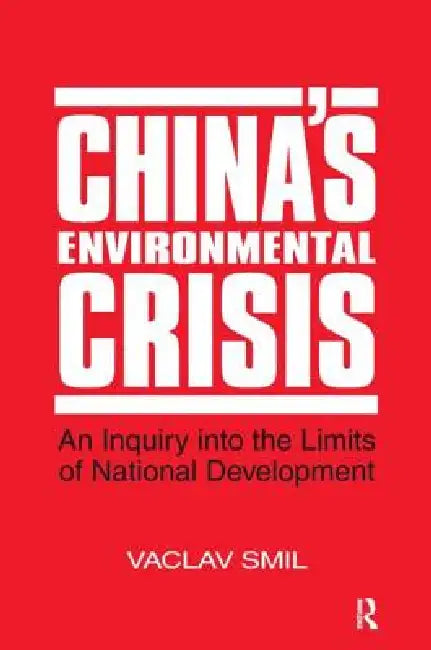 Buy China's Environmental Crisis (English, Vaclav Smil) — BookShops.in