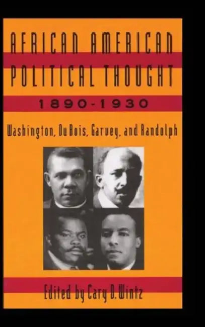 Buy African American Political Thought, 1890-1930 (English, Cary D. Wintz) — BookShops.in