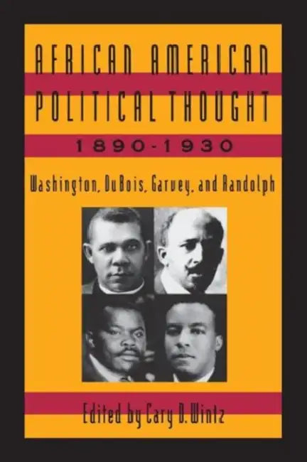 Buy African American Political Thought, 1890-1930 (English, Cary D. Wintz) — BookShops.in