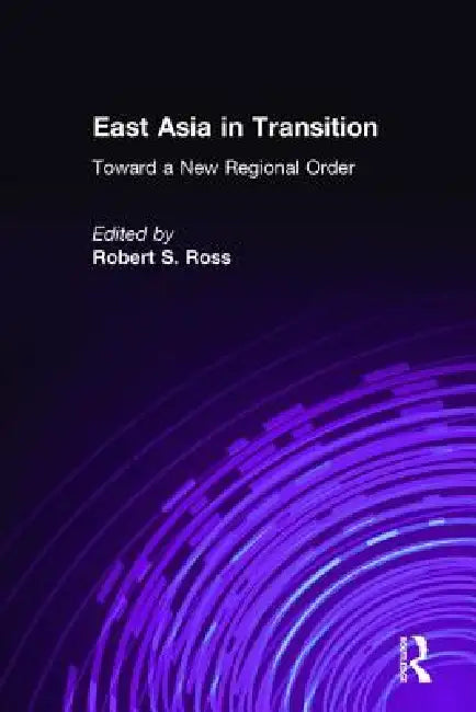Buy East Asia in Transition (English, Robert S. Ross) — BookShops.in