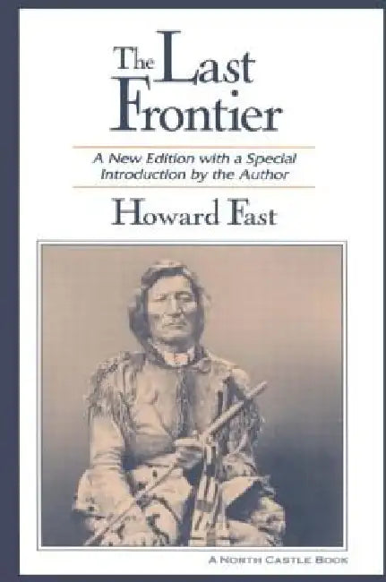 Buy The Last Frontier (English, Howard Fast) — BookShops.in