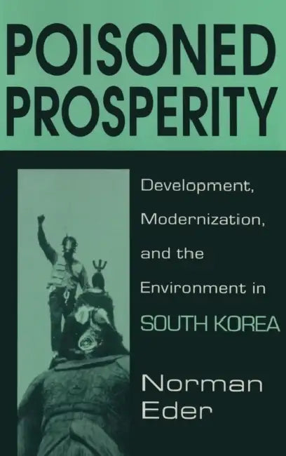 Buy Poisoned Prosperity (English, Norman R. Eder) โ BookShops.in