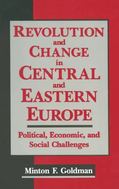 Buy Revolution and Change in Central and Eastern Europe (English, Andrew Goldman) — BookShops.in