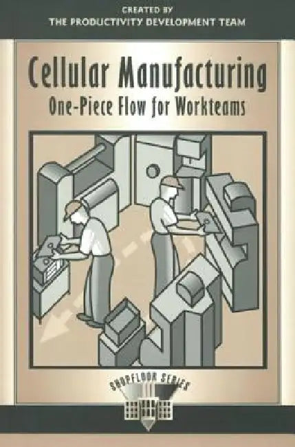 Buy Cellular Manufacturing (English, Productivity Development Team) — BookShops.in