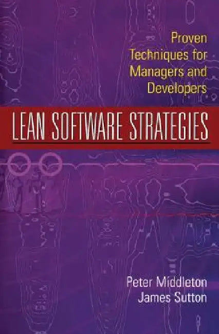 Buy Lean Software Strategies | by Peter Middleton | James Sutton — BookShops.in