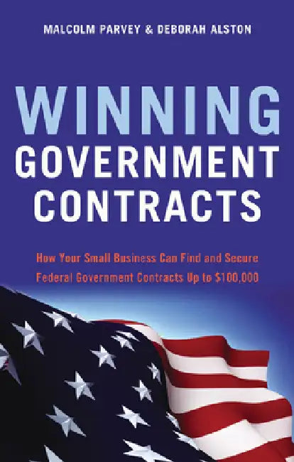 Buy Winning Government Contracts (English, Malcolm Parvey | Deborah Alston) — BookShops.in