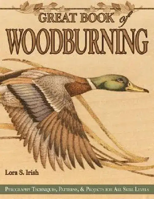 Buy Great Book of Woodburning (English, Lora S. Irish) — BookShops.in