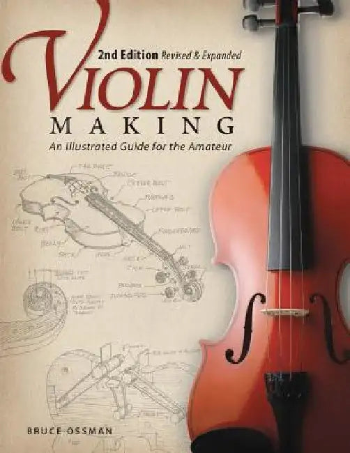 Buy Violin Making (English, Bruce Ossman) — BookShops.in