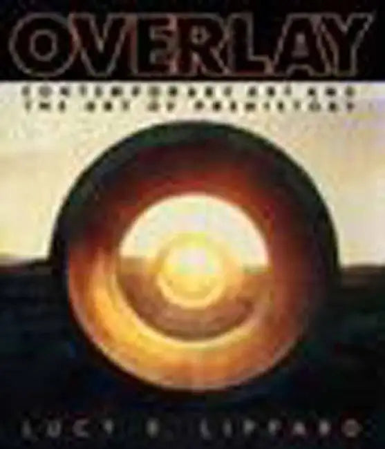 Buy Overlay (English, Lucy R. Lippard) — BookShops.in