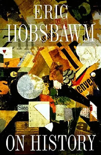 Buy On History (English, Eric Hobsbawm) β BookShops.in