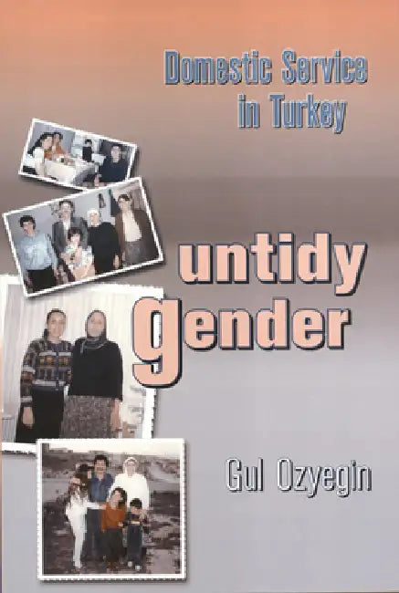 Buy Untidy Gender (English, Gul Ozyegin) — BookShops.in