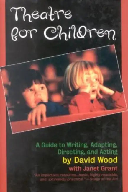 Buy Theatre for Children (English, David Wood | Janet Grant) — BookShops.in