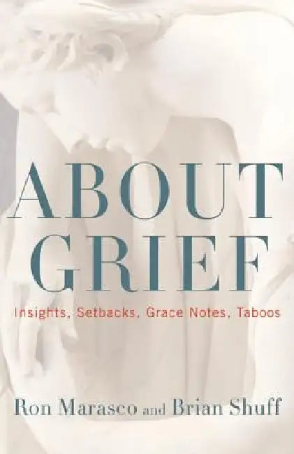 Buy About Grief (English, Ron Marasco | Brian Shuff) — BookShops.in