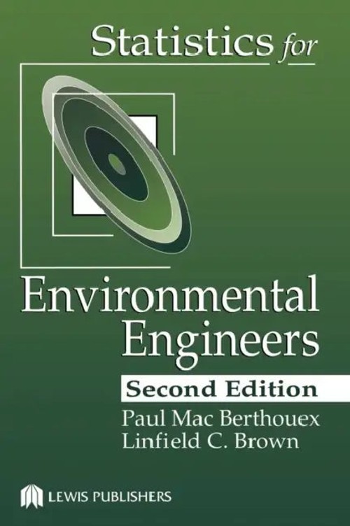 Statistics for Environmental Engineers by Linfield C. Brown – CRC Press view 2