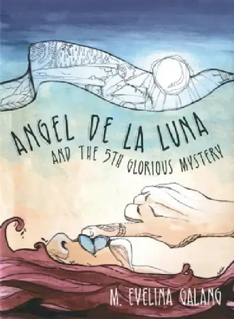 Buy Angel de la Luna and the 5th Glorious Mystery (English, M. Evelina Galang) — BookShops.in