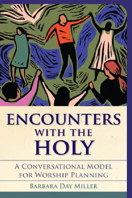 Buy Encounters with the Holy (English, Barbara Day Miller) — BookShops.in