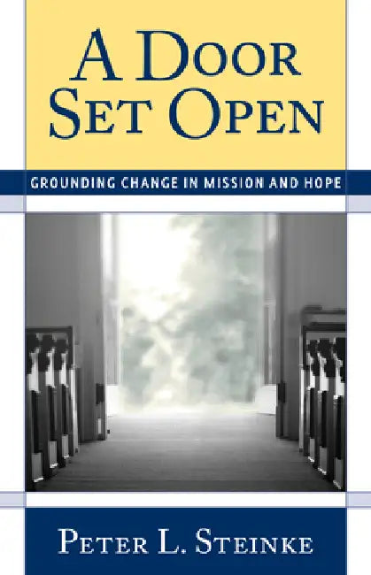 Buy Door Set Open (English, Peter L. Steinke) — BookShops.in