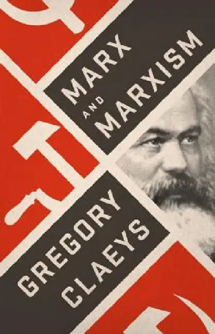 Buy Marx and Marxism (English, Gregory Claeys) — BookShops.in