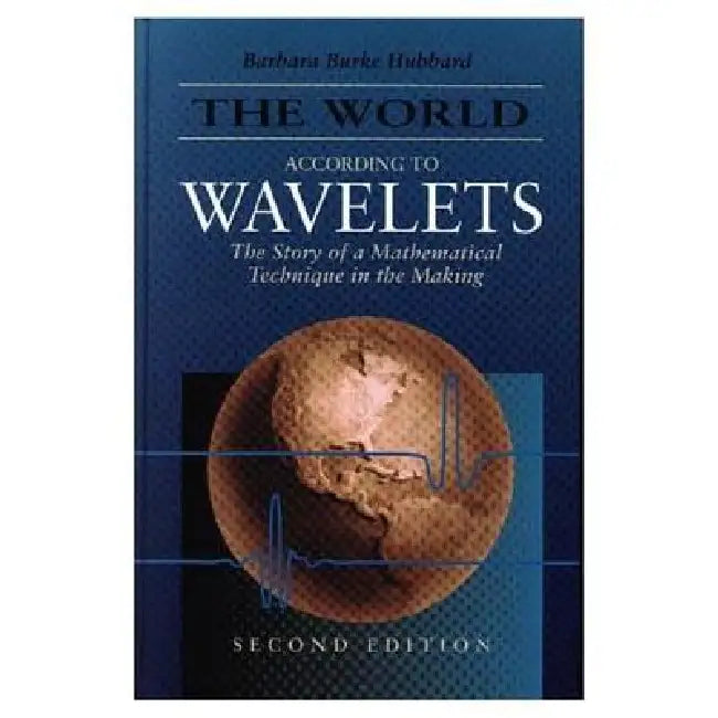 Buy The World According to Wavelets (English, Barbara Burke Hubbard) — BookShops.in