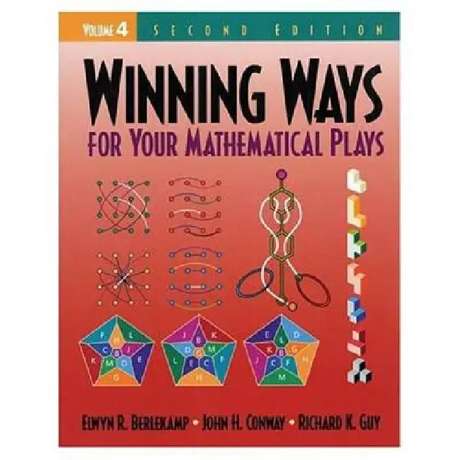 Buy Winning Ways for Your Mathematical Plays (English, Berlekamp Elwyn R. | John H. Conway | Richard K. Guy) — BookShops.in