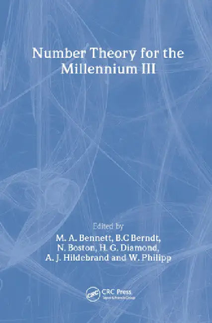 Buy Number Theory for the Millennium III (English, M. a. Bennett | Bruce Berndt | N. Boston) — BookShops.in