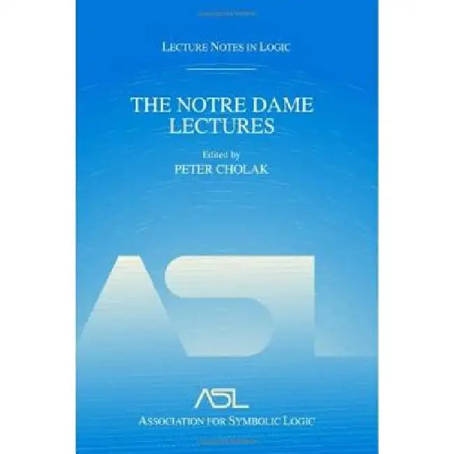 Buy The Notre Dame Lectures (English, Peter Cholak) — BookShops.in