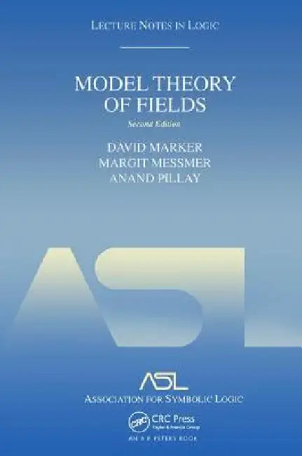 Buy Model Theory of Fields (English, David Marker | Margit Messmer | Anand Pillay) — BookShops.in