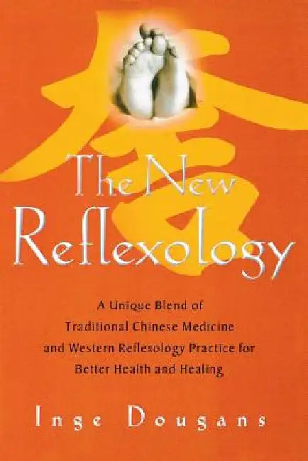 Buy The New Reflexology (English, Inge Dougans) — BookShops.in