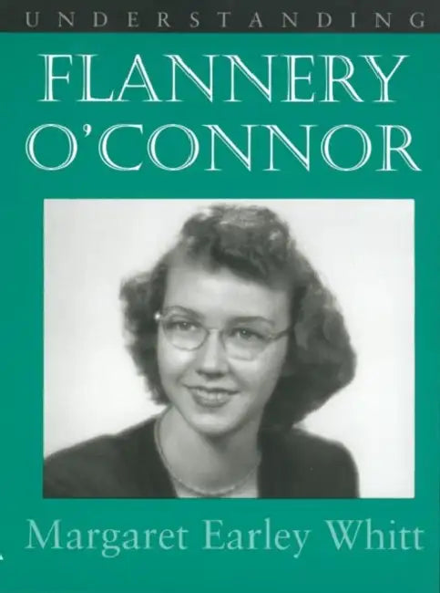 Buy Understanding Flannery O' Connor (English, Margaret Earley Whitt) — BookShops.in