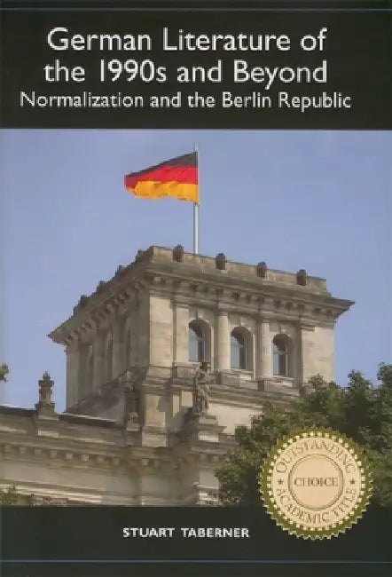 Buy German Literature of the 1990s and Beyond (English, Stuart Taberner) — BookShops.in