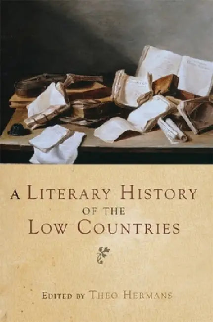 Buy A Literary History of the Low Countries (English, Theo Hermans) — BookShops.in