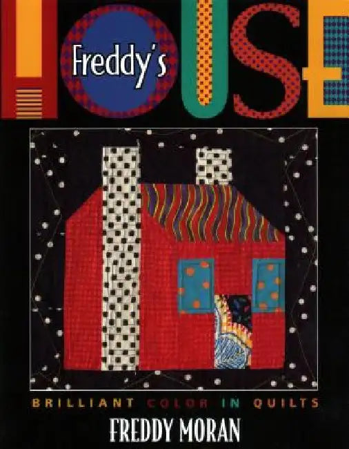 Buy Freddy's House (English, Freddy Moran) — BookShops.in