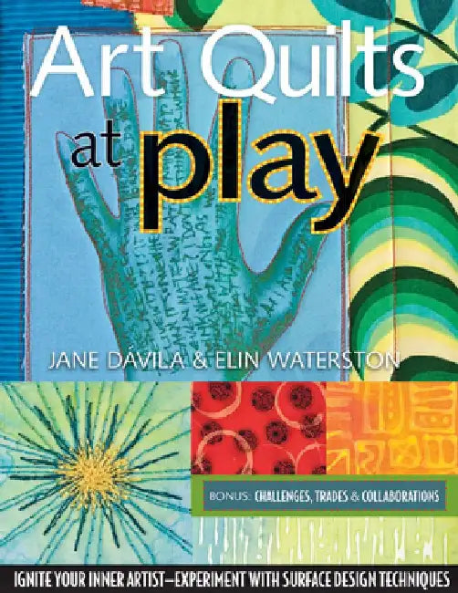 Buy Art Quilts at Play - Print-On-Demand Edition (English, Jane D. Villa) — BookShops.in