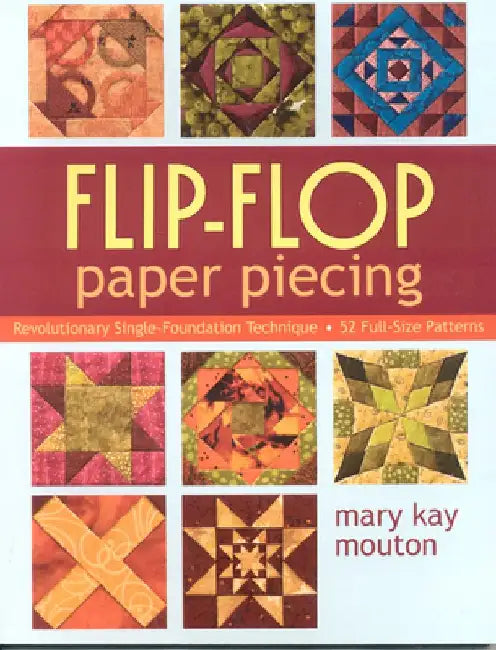 Buy Flip-Flop Paper Piecing (English, Mary Kay Mouton) — BookShops.in