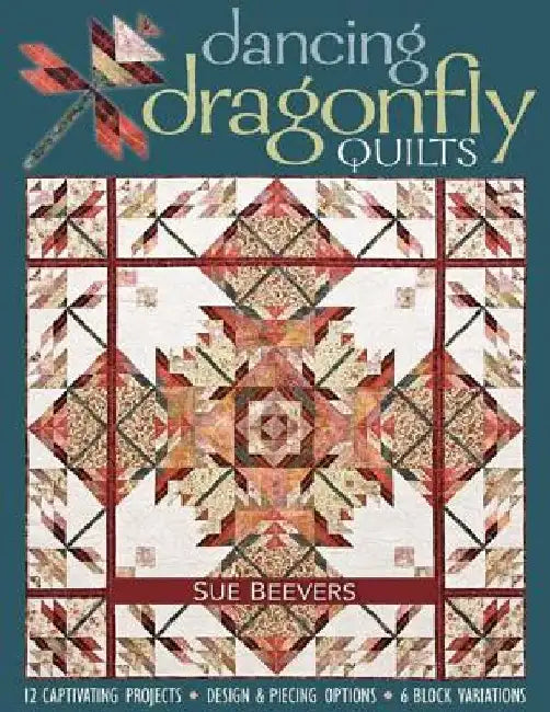 Buy Dancing Dragonfly Quilts-Print-on-Demand-Edition (English, Sue Beevers) — BookShops.in