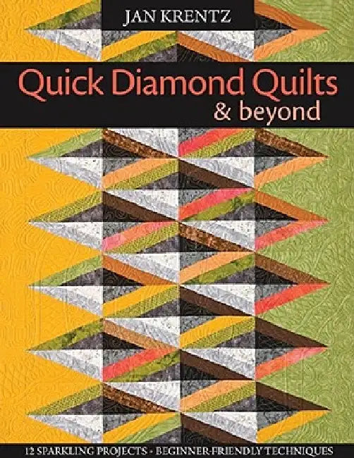 Buy Quick Diamond Quilts & Beyond (English, Jan P. Krentz) — BookShops.in