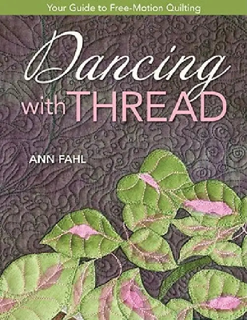 Buy Dancing with Thread-Print-on-Demand-Edition (English, Ann Fahl) — BookShops.in