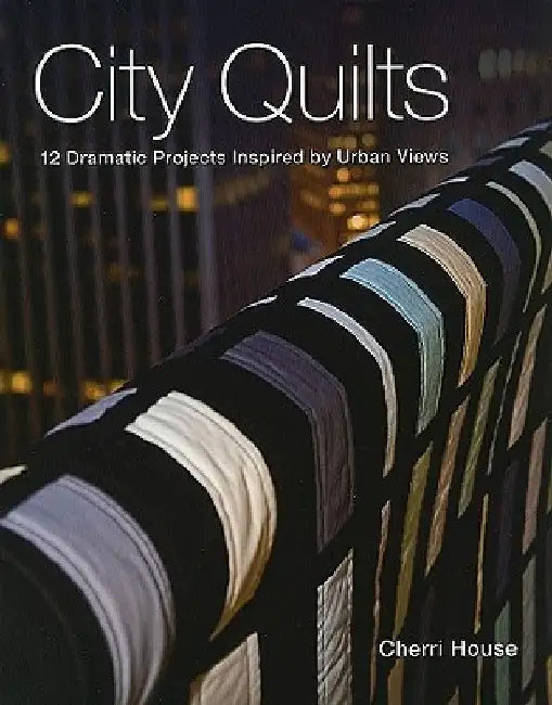 Buy City Quilts - Print-On-Demand Edition (English, Cherri House) — BookShops.in