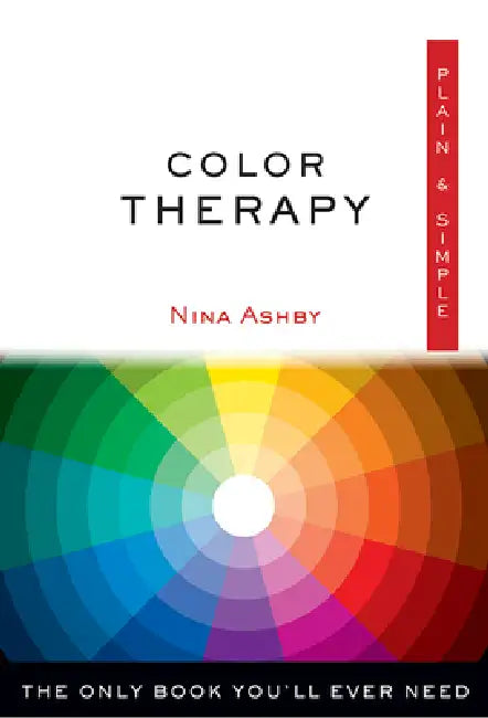 Buy Color Therapy Plain & Simple (English, Nina Ashby) — BookShops.in