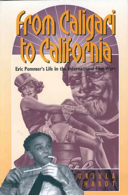 Buy From Caligari to California (English, Ursula Hardt) — BookShops.in