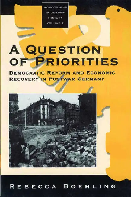 Buy A Question of Priorities (English, Rebecca Boehling) — BookShops.in