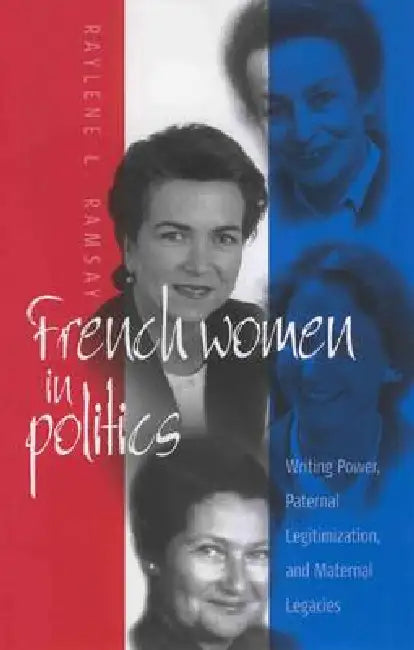 Buy French Women in Politics (English, Raylene L. Ramsay) — BookShops.in