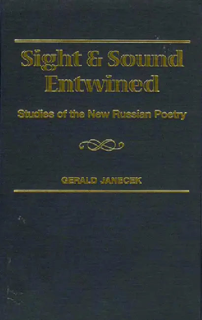 Buy Sight and Sound Entwined (English, Gerald J. Janecek) — BookShops.in