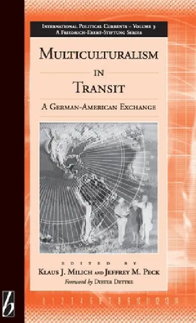 Buy Multiculturalism in Transit (English, Klaus J. Milich | Jeffrey Peck) — BookShops.in