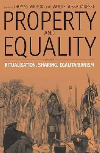 Buy Property and Equality (English, Thomas Widlok | Wolde Gossa Tadesse) — BookShops.in