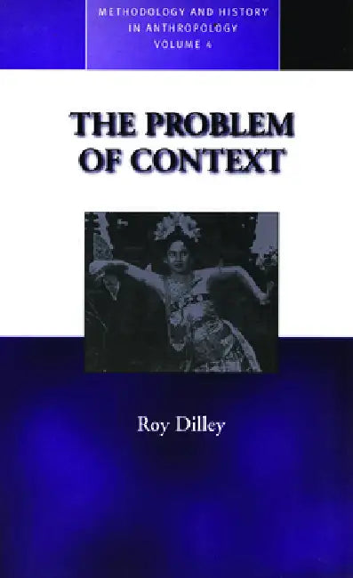 Buy The Problem of Context (English, R. M. Dilley) — BookShops.in