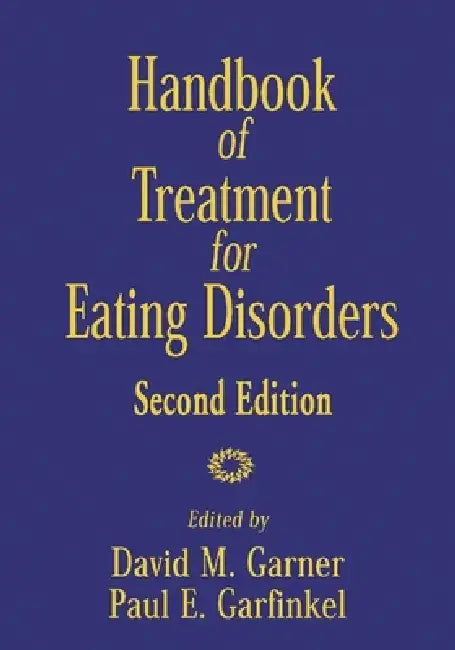 Buy Handbook of Treatment for Eating Disorders (English, David M. Garner | Paul E. Garfinkel) — BookShops.in