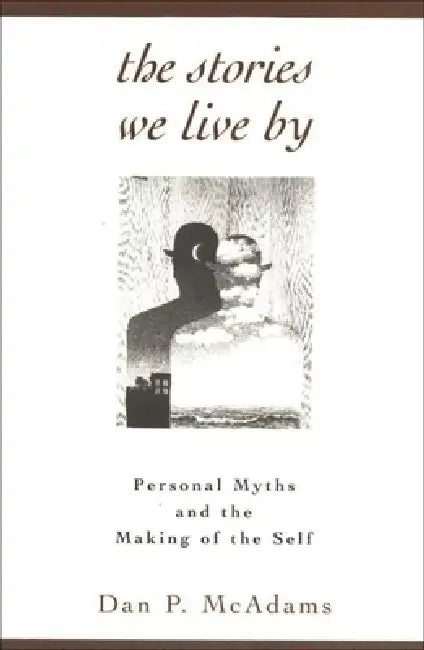 Buy The Stories We Live by (English, McAdams Dan P.) — BookShops.in