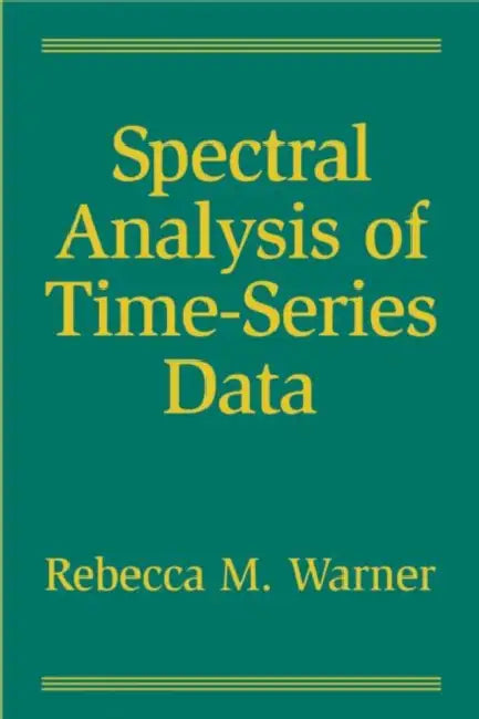 Buy Spectral Analysis of Time-Series Data (English, Rebecca M. Warner) — BookShops.in